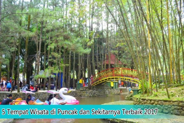 5 Tempat Wisata di Puncak dan Sekitarnya Terbaik 2017
